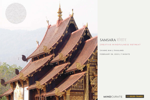 Samsara - Winter Retreat in Thailand